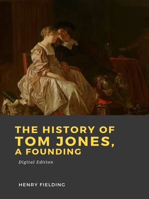 cover image of The history of Tom Jones, a founding